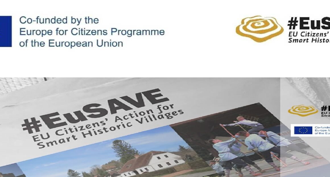 Извештај за резултати од проектот „#EuSAVE – АКТИВНОСТИ НА ГРАЃАНИТЕ НА ЕУ ЗА ПАМЕТНИ ИСТОРИСКИ НАСЕЛБИ